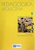 Pedagogika społeczna Tom 2