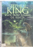 Wiatr przez dziurkę od klucza