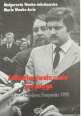 Zobowiązywała mnie przysięga Proces Władysława Frasyniuka 1982