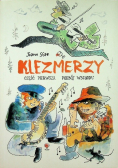Klezmerzy Część 1 Podbój Wschodu
