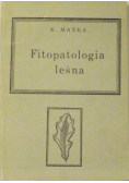 Fitopatologia leśna