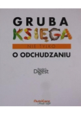 Gruba księga nie tylko o odchudzaniu