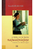 O tym  co w życiu najważniejsze