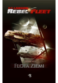 Rebel Fleet Tom 4 Flota Ziemi