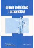 Badanie podmiotowe i przedmiotowe