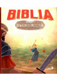 Biblia. Historie odważnych mężczyzn