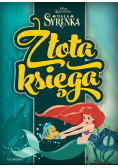 Mała syrenka Złota księga