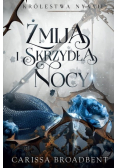 Żmija i skrzydła nocy