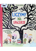 Liczymy na spacerze Matematyka na każdą pogodę