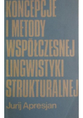 Koncepcje i metody współczesnej lingwistyki strukturalnej