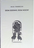 Dom dzienny dom nocny