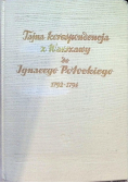 Tajna korespondencja z Warszawy do Ignacego Potockiego