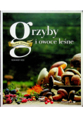 Grzyby i owoce leśne kuchnia smakosza