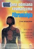 Nieznana odmiana reumatyzmu Fibromialgia