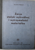 Zarys statyki wykreślnej i wytrzymałości materiałów