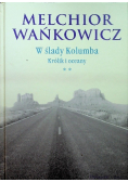 W ślady Kolumba Tom II Królik i oceany