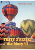 Testy z fizyki dla klasy VI