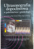 Ultrasonografia dopochwowa w położnictwie i ginekologii