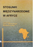 Stosunki międzynarodowe w Afryce
