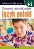 Paszport trzecioklasisty Język polski klasa 1-3