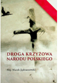 Droga Krzyżowa Narodu Polskiego