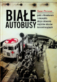 Białe autobusy