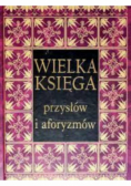 Wielka księga przysłów i aforyzmów