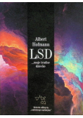 LSD moje trudne dziecko