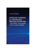 Sprzeciw sumienia lub obowiązek nieposłuszeństwa