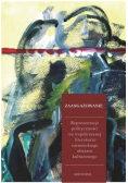 Zaangażowanie  reprezentacje polityczności we współczesnej literaturze niemieckiego obszaru kulturowego