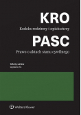 Kodeks rodzinny i opiekuńczy. Prawo o aktach stanu cywilnego. Teksty ustaw wyd. 2024