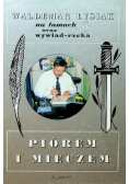 Piórem i mieczem na łamach 6 oraz wywiad rzeka