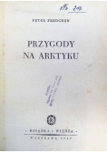Przygody na Arktyku 1949 r.