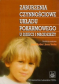 Zaburzenia czynnościowe układu pokarmowego dzieci i młodzieży PZWL