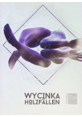 Wycinka Holzfallen