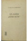 Szlakiem Jędrusiów