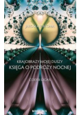 Krajobrazy mojej duszy Księga o podróży nocnej Codex Gigas
