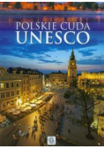 Polskie cuda UNESCO