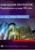 Zarządzanie strategiczne Przedsiębiorstwo na progu XXI wieku