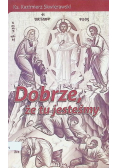 Dobrze że tu jesteśmy