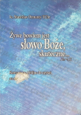 Żywe bowiem jest słowo Boże skuteczne
