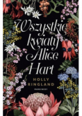 Wszystkie kwiaty Alice Hart