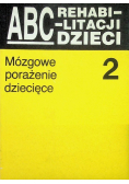 ABC rehabilitacji dzieci 1