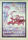 Życie dawnych pomorzan Tom II