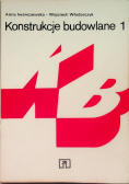 Konstrukcje budowlane  Tom 1