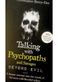 Talking with psychopaths