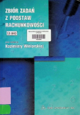 Zbiór zadań z podstaw rachunkowości