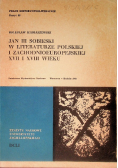 Jan III Sobieski w literaturze polskiej i zachodnioeuropejskiej XVII i XVIII wieku