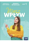 Masz wpływ edukacja obywatelska : podręcznik dla liceum i technikum Część 1