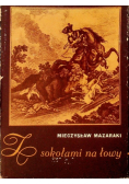 Z sokołami na łowy